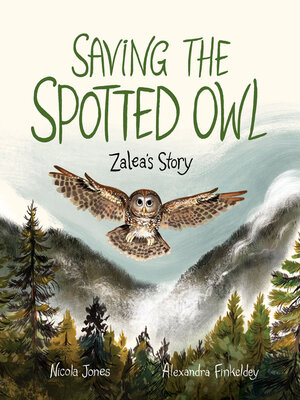 cover image of Saving the Spotted Owl